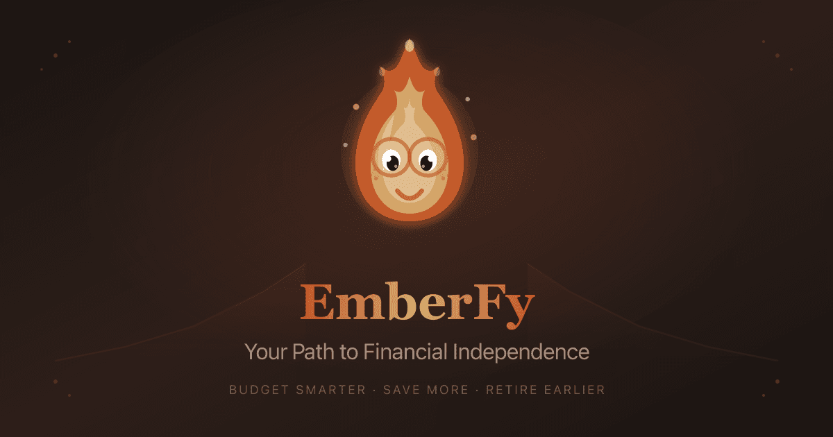 EmberFy — Personal Finance & FIRE Planning
